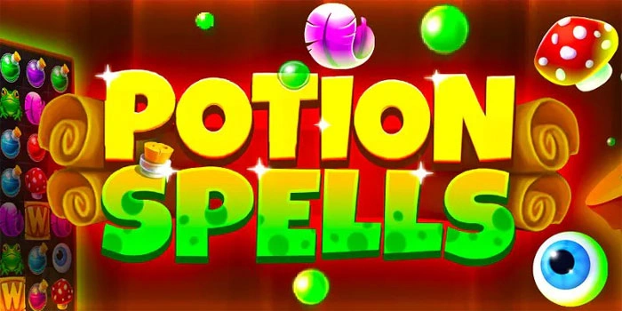 Potion Spells – Petualangan Magis di Gulungan Slot Jackpot Maksimal