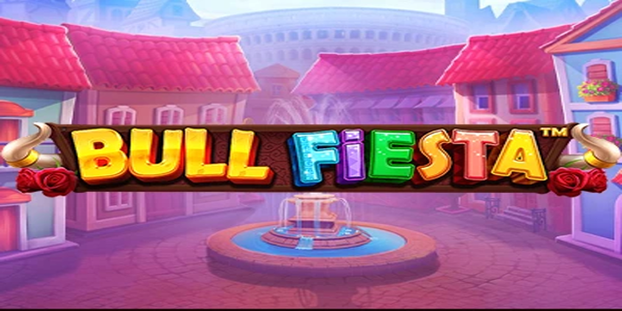 Strategi Mencari Free Spin di Slot Bull Fiesta