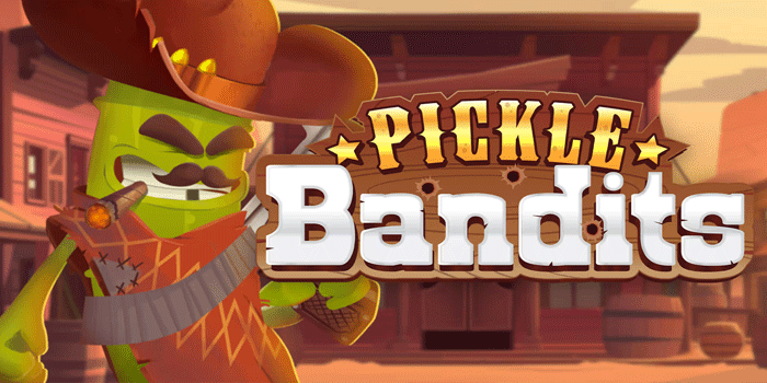 Mengungkap Rahasia Maxwin Bermain di Slot Pickle Bandits